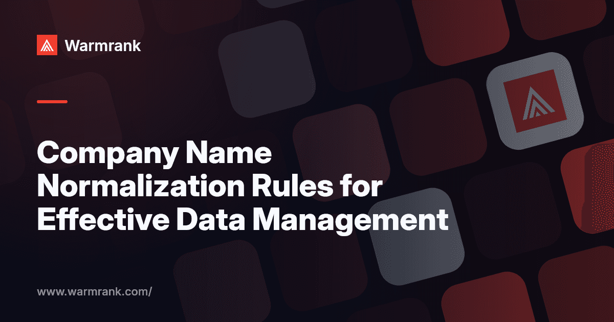 Company Name Normalization Rules for Effective Data Management
